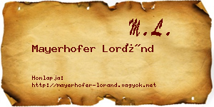 Mayerhofer Loránd névjegykártya